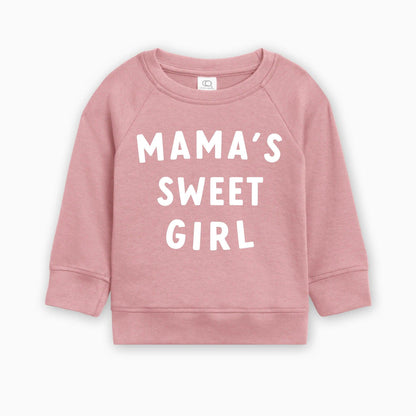 Mama's Sweet Girl Baby Toddler Organic Cotton Pullover