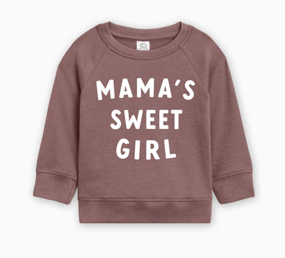 Mama's Sweet Girl Baby Toddler Organic Cotton Pullover