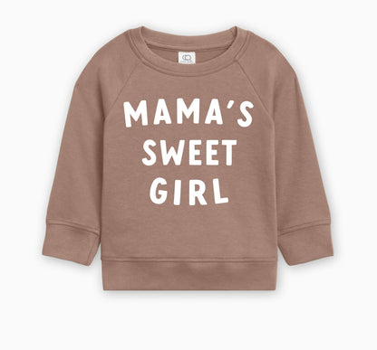 Mama's Sweet Girl Baby Toddler Organic Cotton Pullover