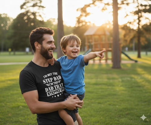 Men's Dad That Stepped Up T-Shirt